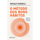 O Método dos Bons Hábitos de Nicole Vignola