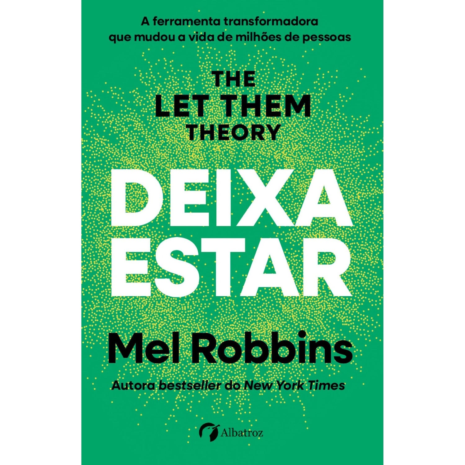 Deixa Estar de Mel Robbins