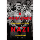 A Mentalidade Nazi de Laurence Rees