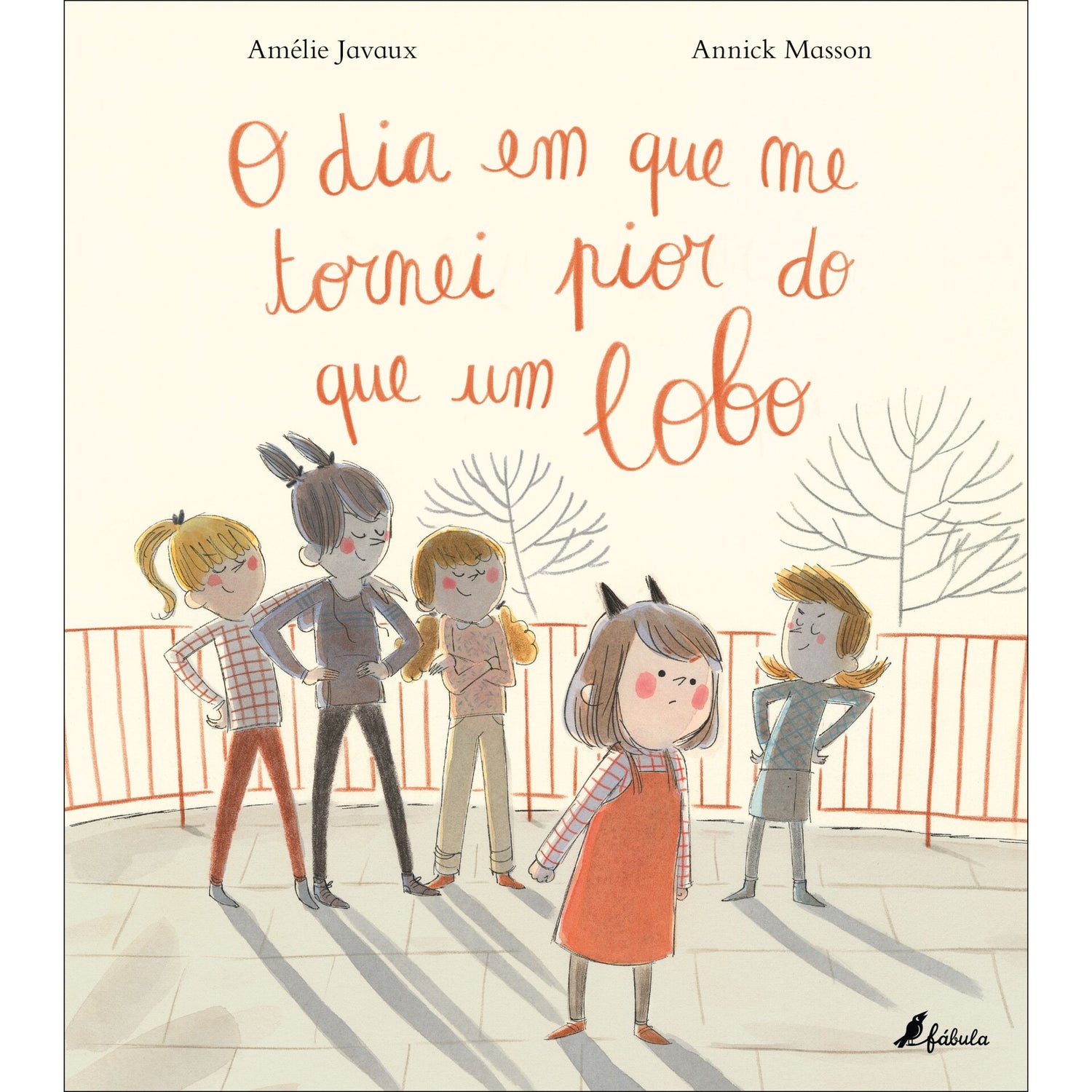 O Dia em que Me Tornei Pior do que um Lobo de Amélie Javaux