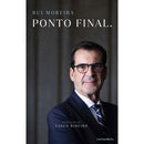 Ponto Final. de Rui Moreira