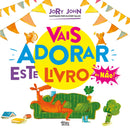 Vais Adorar Este Livro de Jory John