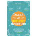 Quando as Mulheres Despertam de Dra. Shefali