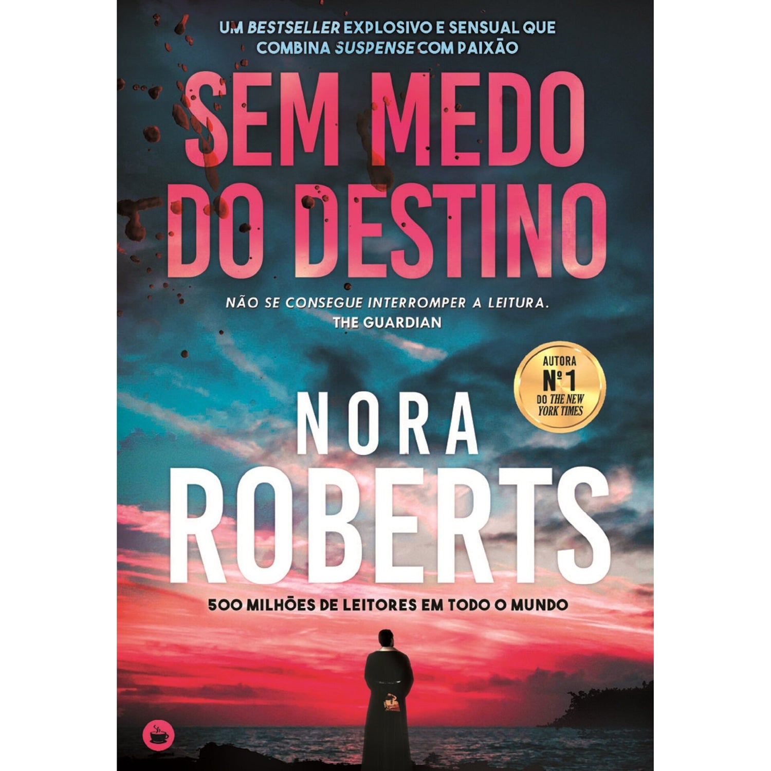 Sem Medo do Destino de Nora Roberts