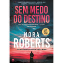 Sem Medo do Destino de Nora Roberts