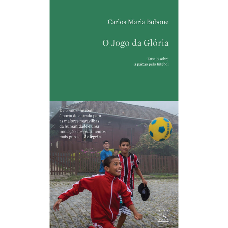 O Jogo Da Glória de Carlos Maria Bobone