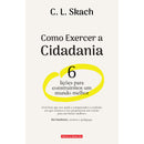 Como Exercer A Cidadania de C.L. Skach