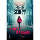 A Marca da Vingança de Emelie Schepp