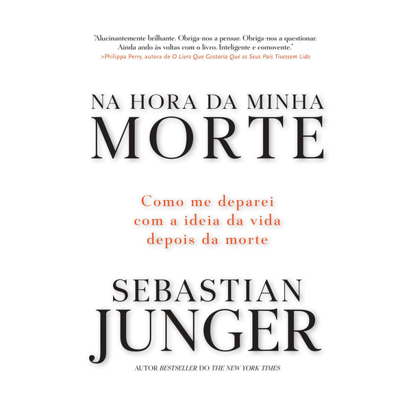 Na Hora da Minha Morte de Sebastian Junger