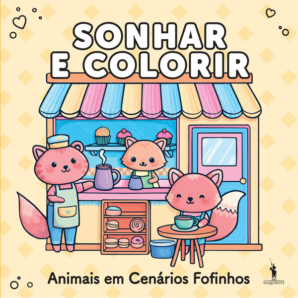 Sonhar e Colorir - Animais em Cenários Fofinhos de André Nicolau
