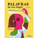 Palavras ao seu Lugar de Rita Sineiro