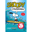 Snoopy: Cowabunga! de Charles M. Schulz