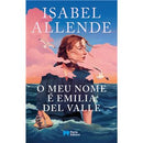O Meu Nome é Emilia Del Valle de Isabel Allende