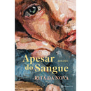 Apesar do Sangue de Rita da Nova