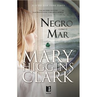 Negro Como o Mar de Mary Higgins Clark - Livro de Bolso