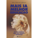 Mais Ia, Melhor Educação: um G de Jorge Rio Cardoso