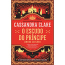 O Escudo do Princípe de Cassandra Clare