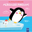 Um Animal Saltitante - Mergulha Pinguim! de Yoyo Books