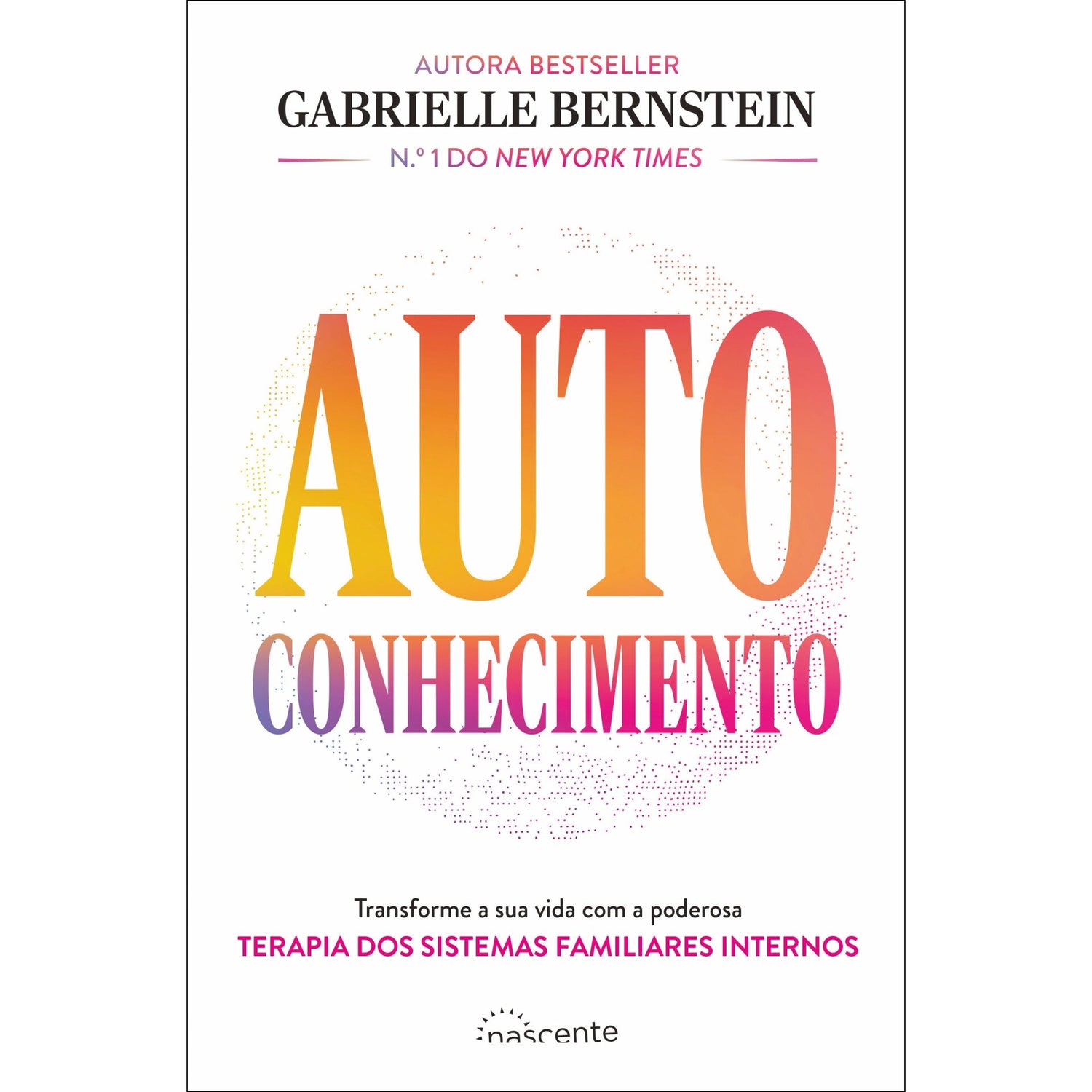 Autoconhecimento de Gabrielle Bernstein