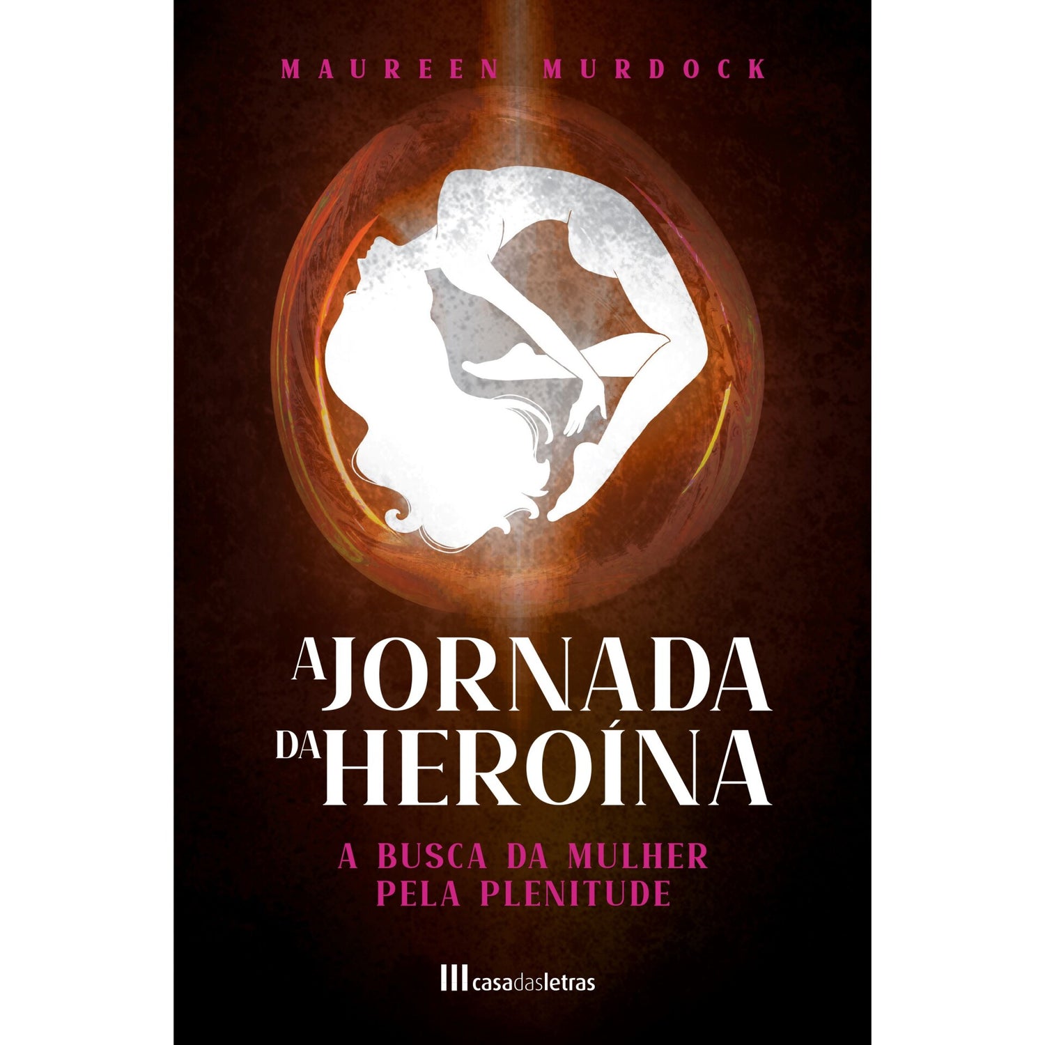 A Jornada da Heroína de Maureen Murdock