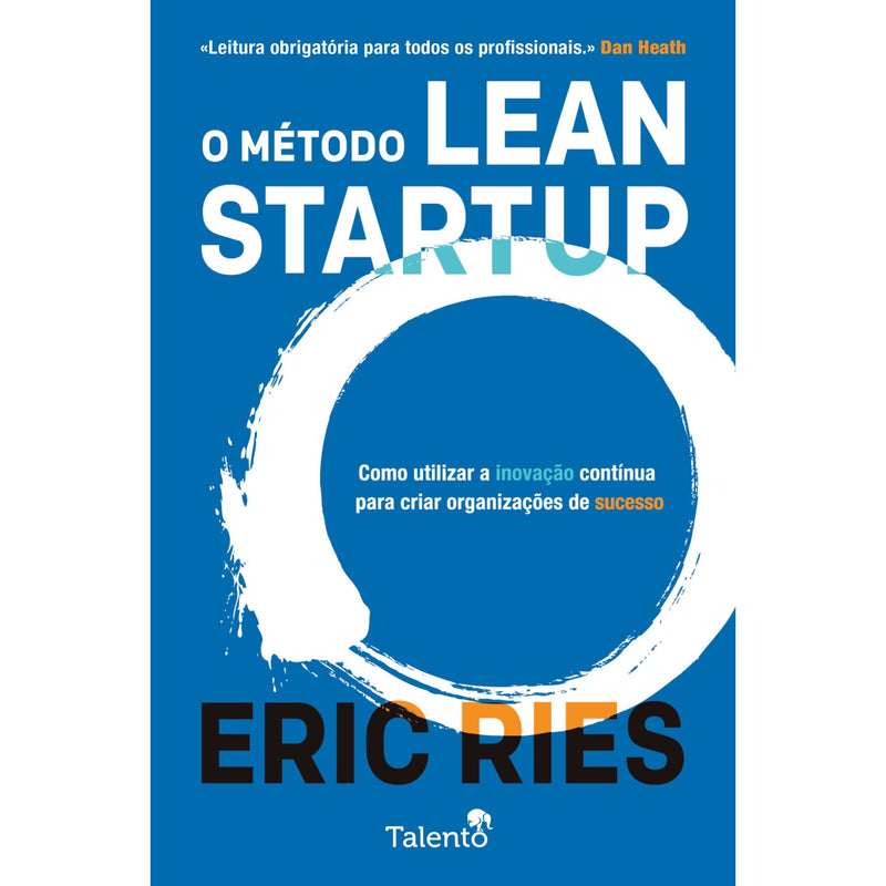 O Método Lean Startup de Eric Ries