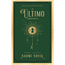 O Último Graduado de Naomi Novik
