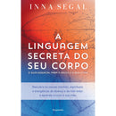 A Linguagem Secreta do seu Corpo de Inna Segal