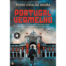 Portugal Vermelho de Pedro Catalão Moura