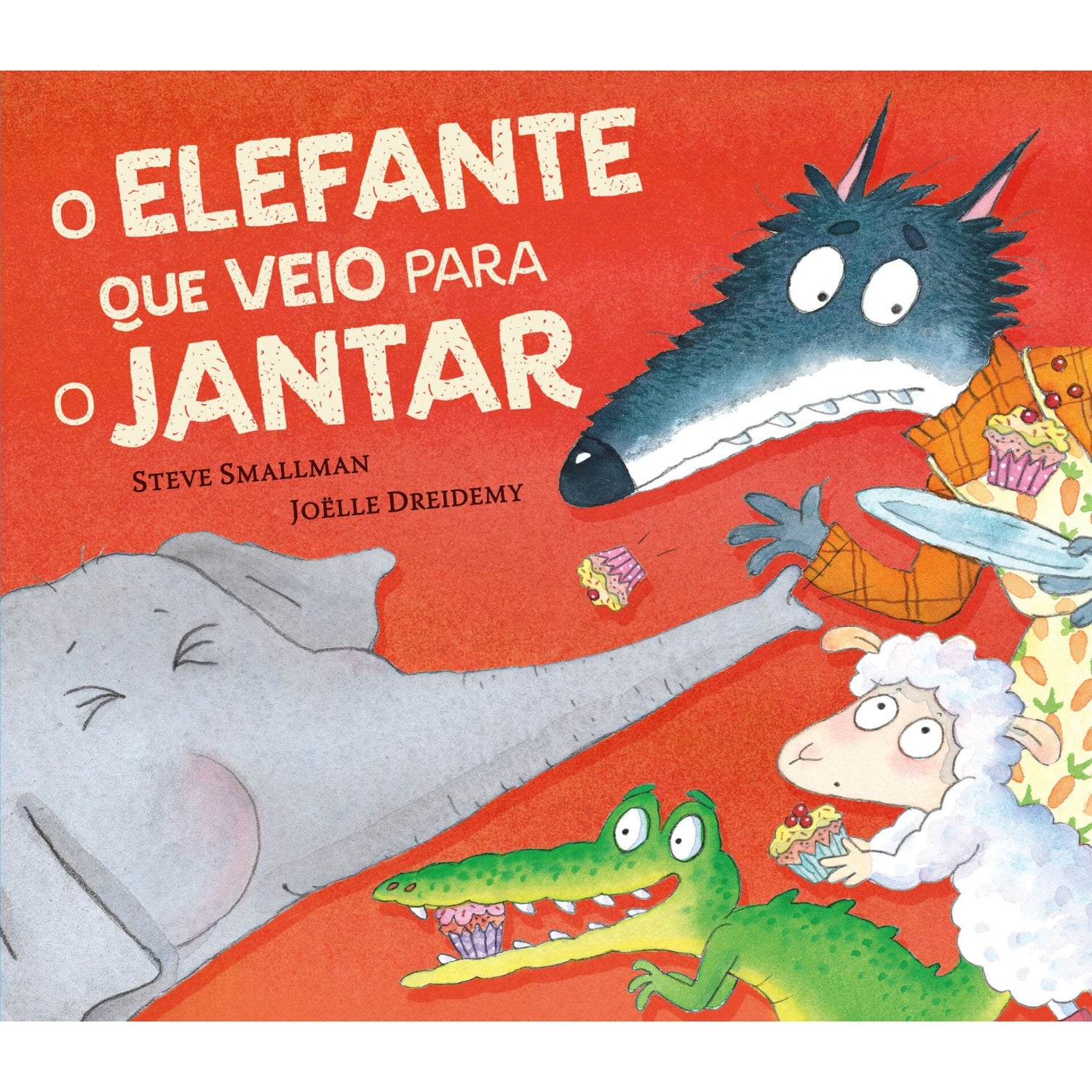 O Elefante Que Veio Para O Jantar de Steve Smallman