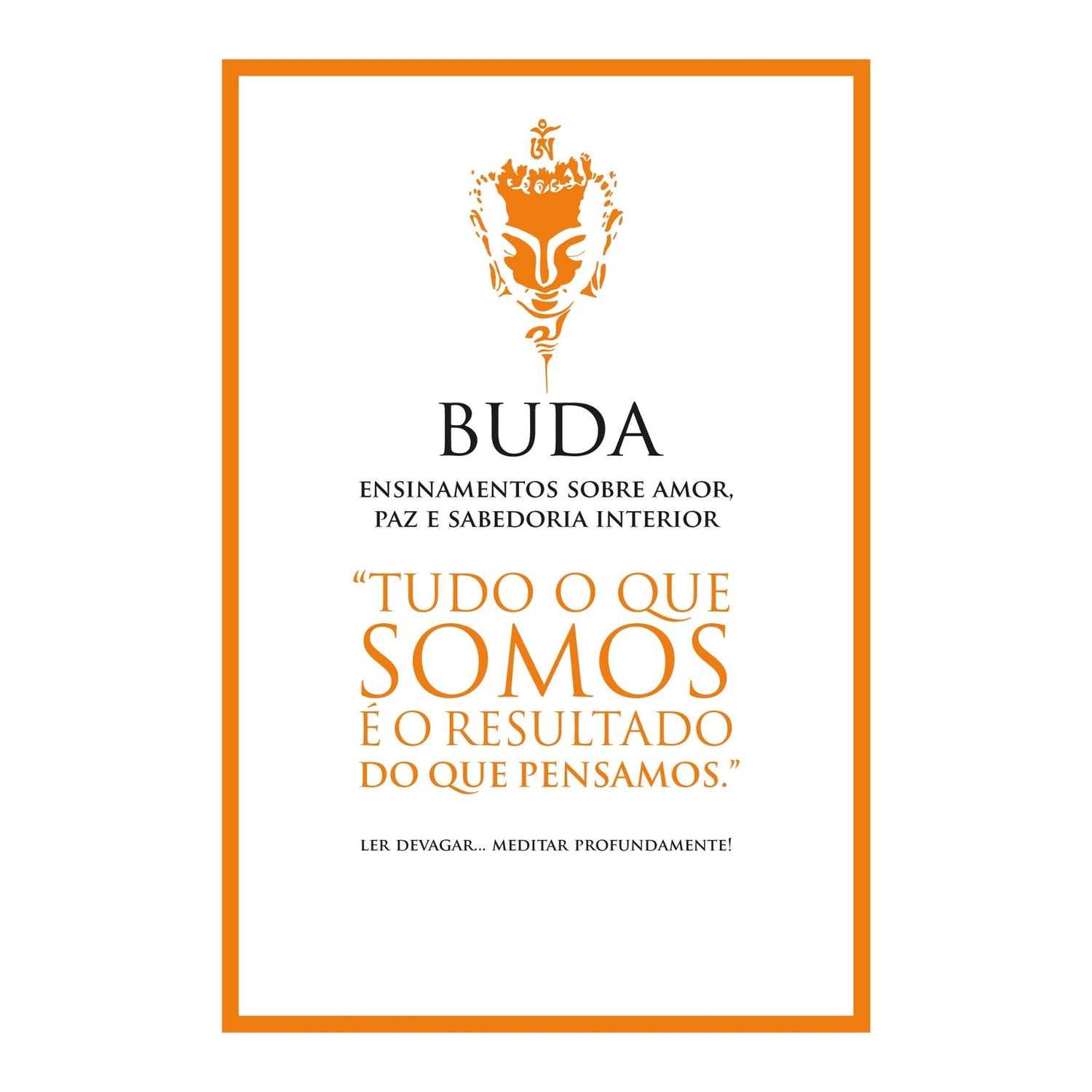 Buda-Ensinamentos Sobre Amor, de Bookout
