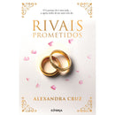 Rivais Prometidos de Alexandra Cruz