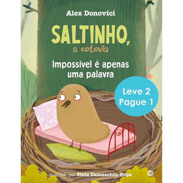 Saltinho, A Cotovia: Livros de de Alex Donovici