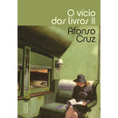 O Vício dos Livros Ii de Afonso Cruz