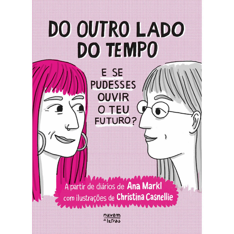 Do Outro Lado do Tempo de Ana Markl