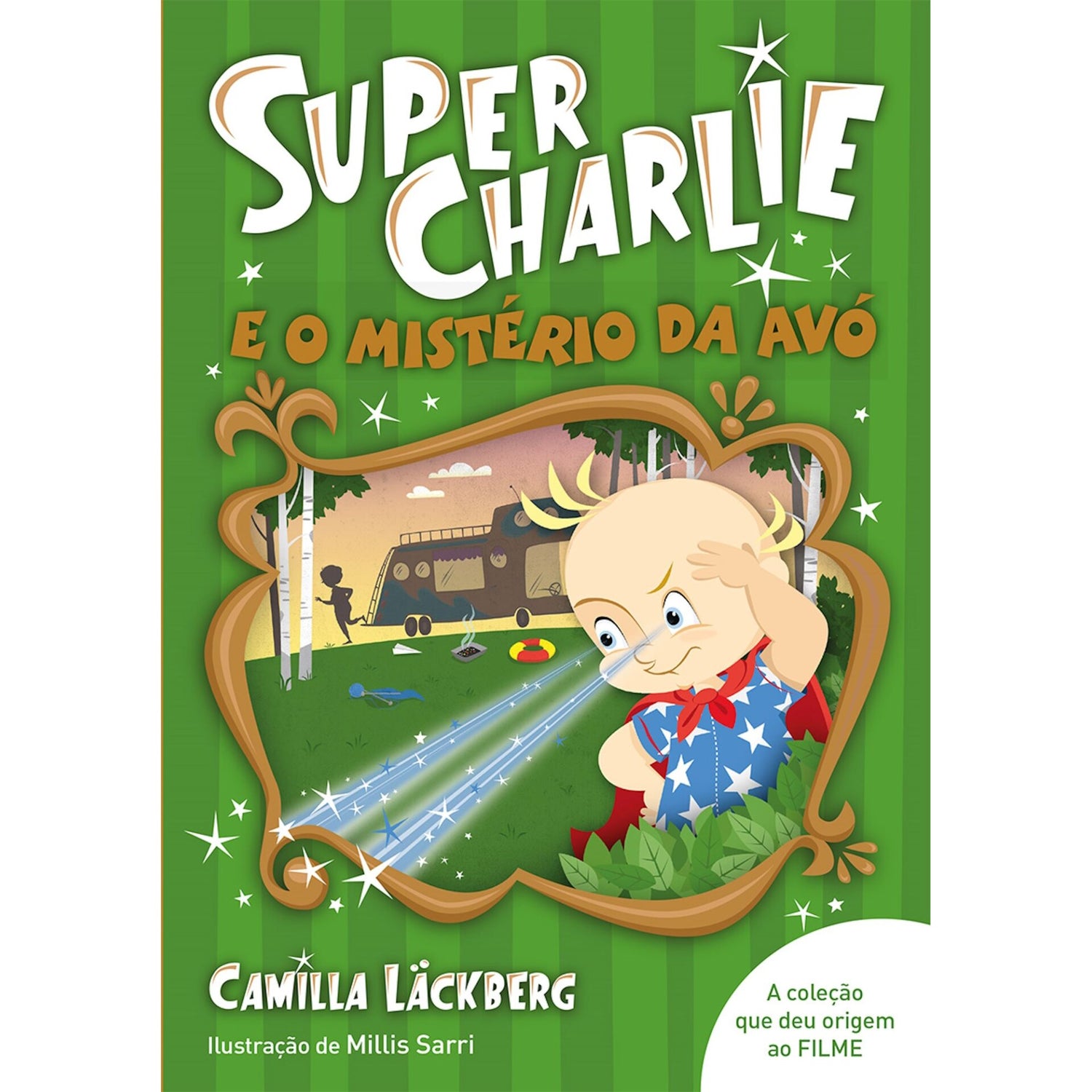 Super-Charlie e o Mistério da Avó de Camilla Läckberg