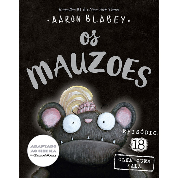Os Mauzões - Episódio 18 - Olha Quem Fala de Aaron Blabey