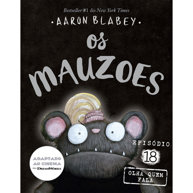 Os Mauzões - Episódio 18 - Olha Quem Fala de Aaron Blabey