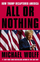 All Or Nothing de Michael Wolff