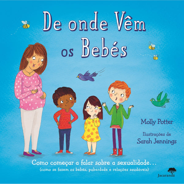 De Onde Vêm os Bebés de Molly Potter