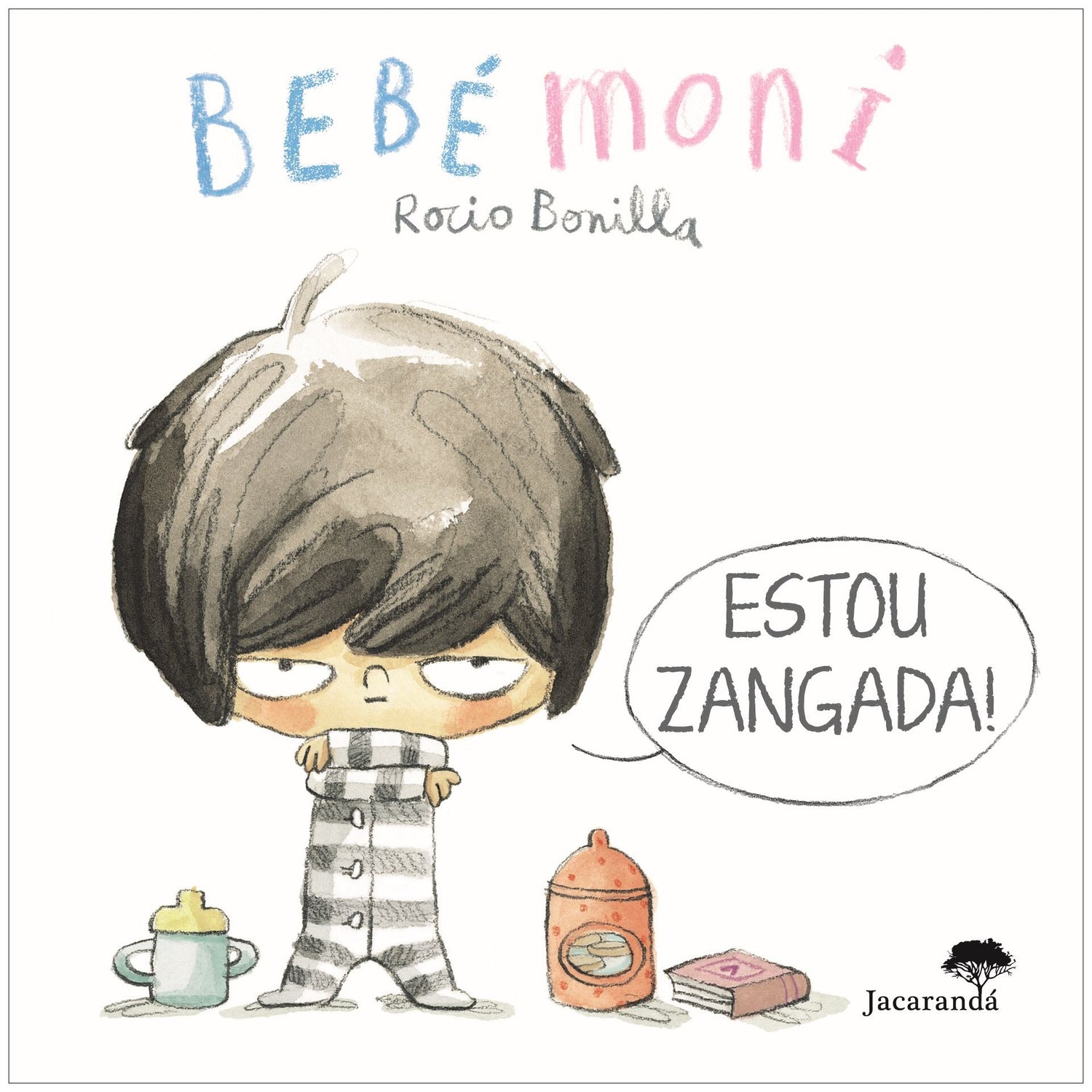 Estou Zangada! - Bebémoni de Claire Douglas