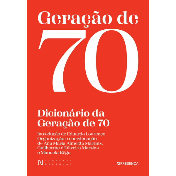 Dicionário Da Geração De 70 de Ana Maria Almeida Martins
