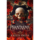 Phantasma de Kaylie Smith