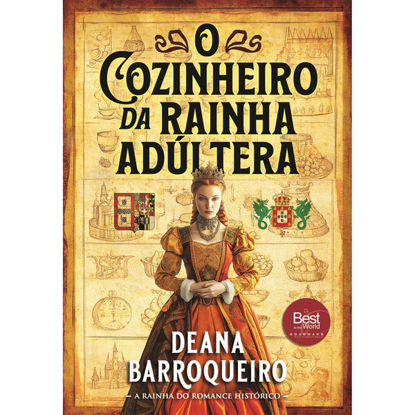 O Cozinheiro da Rainha Adúltera de Deana Barroqueiro
