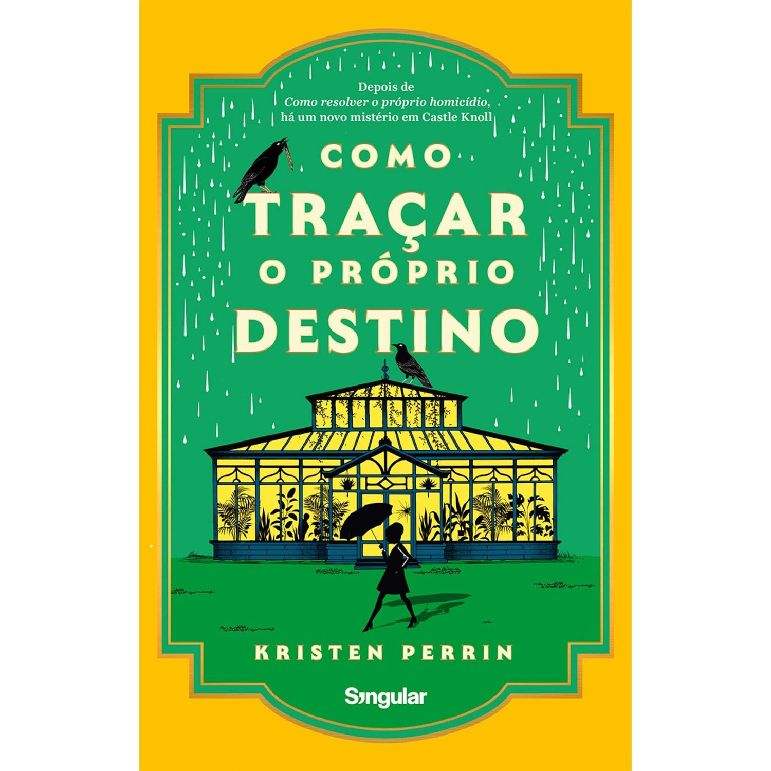 Como Traçar o Próprio Destino de Kristen Perrin