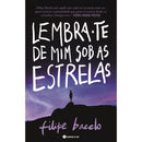 Lembra-Te de Mim Sob as Estrelas de Filipe Bacelo