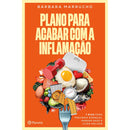 Plano para Acabar com A Inflamação de Barbara Marrucho