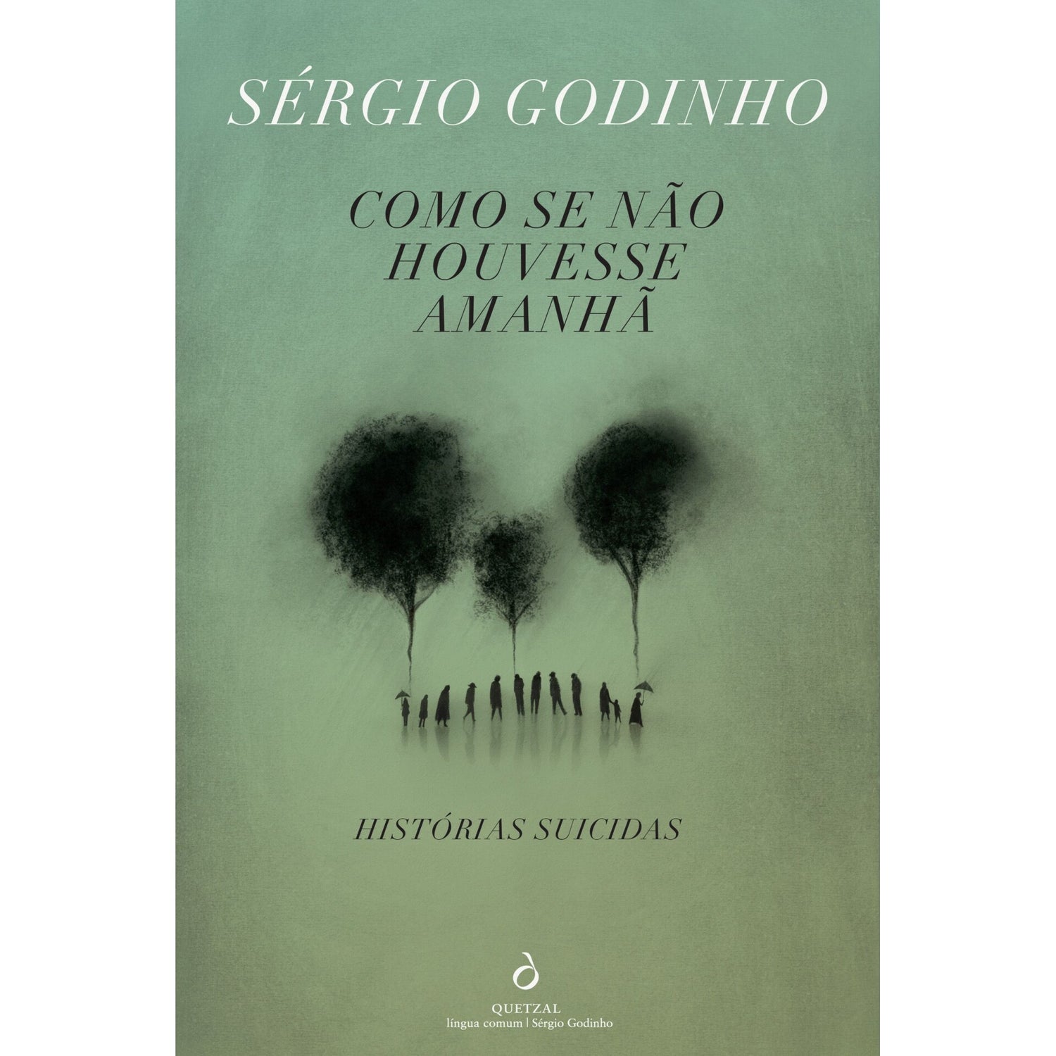 Como Se Não Houvesse Amanhã de Sérgio Godinho