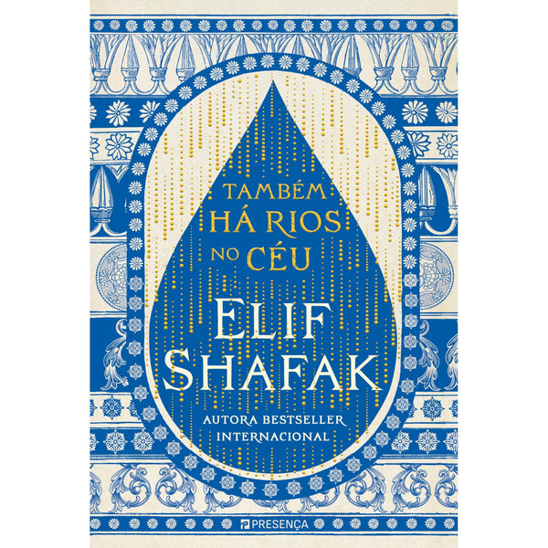 Também Há Rios no Céu de Elif Shafak