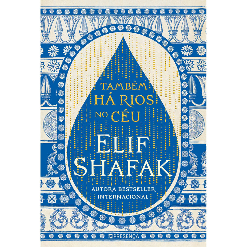 Também Há Rios no Céu de Elif Shafak