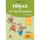 Férias com os Três Porquinhos de Miguel Borges